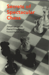 Secrets of Spectacular Chess